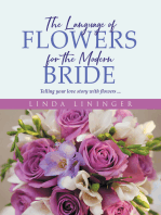 The Language of Flowers for the Modern Bride: Telling your love story with flowers ...