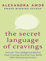 The Secret Language of Cravings: Freedom From Overeating, #1