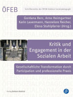 Kritik und Engagement in der Sozialen Arbeit: Gesellschaftliche Transformation durch Partizipation und professionelle Praxis