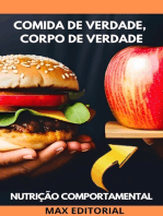 Comida de Verdade, Corpo de Verdade: Nutrição para uma Vida Autêntica