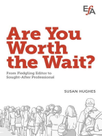 Are You Worth the Wait?