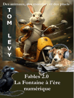Fables 2.0 La Fontaine à l'ère numérique: Des animaux, des moralités et des pixels