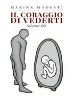 Il coraggio di vederti: Sei come Dio