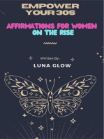 Empower Your 30s: Affirmations for Women on the Rise