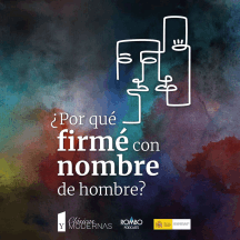 ¿Por qué firmé con nombre de hombre?