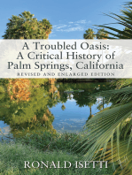 A Troubled Oasis: A Critical History of Palm Springs, California: Revised and Enlarged Edition