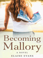 Becoming Mallory