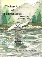 The Lost Art of Fishing Stories