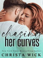 Chasing Her Curves