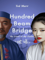 Hundred Beam Bridge: The Lions and the Pixius