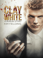 Clay White: The Bureau, #2