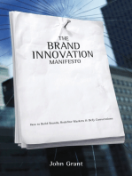 The Brand Innovation Manifesto: How to Build Brands, Redefine Markets & Defy Conventions