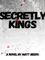 Secretly Kings