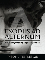 Exodus ad Aeternum: An Allegory of Life’s Dream