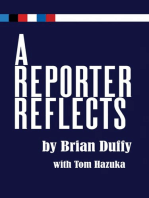 A Reporter Reflects