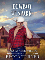 Cowboy Kind of Spark: Only an Okie Will Do, #5