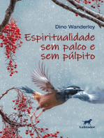 Espiritualidade sem palco e sem pulpito