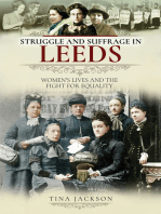 Struggle and Suffrage in Leeds: Women's Lives and the Fight for Equality