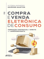 Compra e venda eletrônica de consumo: Formação contaratual e direito de arrependimento