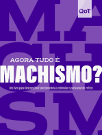 Agora tudo é machismo?: Coleção Quebrando o Tabu