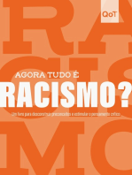 Agora tudo é racismo?: Coleção Quebrando o Tabu