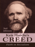 Keir Hardie’s Creed: Faith in Socialism