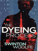 The Dyeing Process: Neil Ames PI Mystery Series, #1