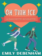 On Thin Ice: Ranchette Novelettes, #1