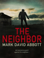 The Neighbor: John Hayes #9: A John Hayes Thriller, #9