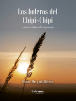 Los boleros del Chipi-Chipi y otros relatos de la pampa