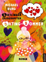 Dietlindes zauberhafter Dating-Sommer