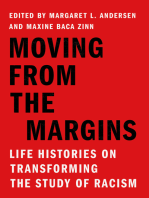 Moving from the Margins: Life Histories on Transforming the Study of Racism