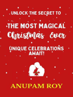 Unlock the Secret to the Most Magical Christmas Ever! Unique Celebrations Await!