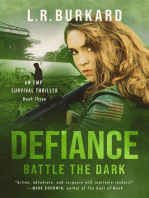 Defiance: Battle the Dark: The Pulse Effex Series, #3