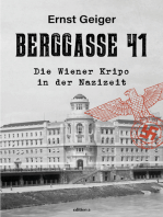 Berggasse 41: Die Wiener Kripo in der Nazizeit