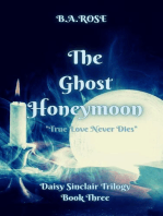 The Ghost Honeymoon-Book Three