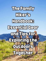 The Family Hiker's Handbook: Essential Gear and Tips for Exploring the Outdoors Together