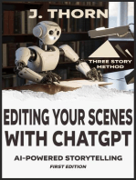 Three Story Method: Editing Your Scenes with ChatGPT: Three Story Method, #11
