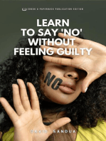 Learn to Say "no" Without Feeling Guilty