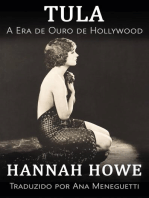 Tula: A Era de Ouro de Hollywood, #1