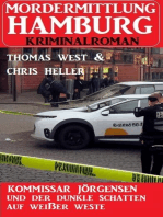 Kommissar Jörgensen und der dunkle Schatten auf weißer Weste