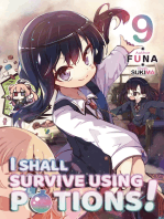 I Shall Survive Using Potions! Volume 9