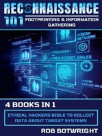 Reconnaissance 101: Footprinting & Information Gatherin: Ethical Hackers Bible To Collect Data About Target Systems