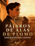 Pájaros de alas de plomo