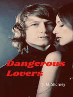 Dangerous Lovers: A Memoir