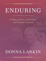 Enduring: A Story of Love, Dementia, and Lessons Learned