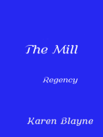 The Mill: Regency