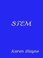 STEM (Science, Technology, Engineering and Mathematics)