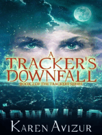 A Tracker's Downfall