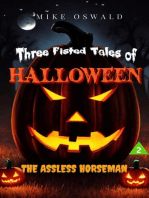 Three Fisted Tales of Halloween: The Assless Horseman
